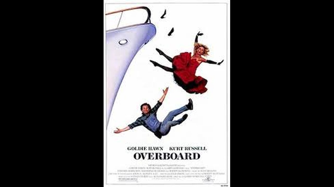 Overboard 12 1987 ‧ Comedy/Romance ‧ 1h 53m