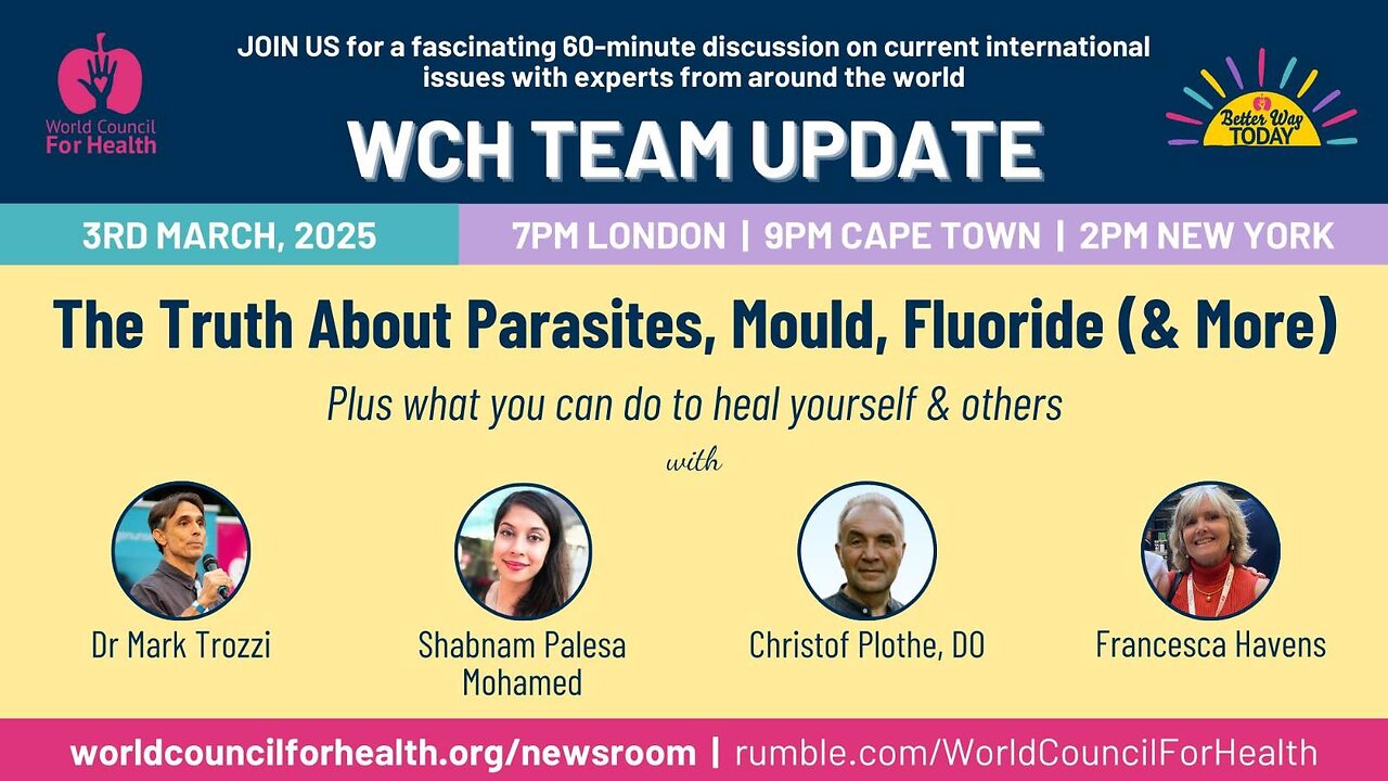WCH Update: The Truth About Parasites, Mould, Fluoride (and more)