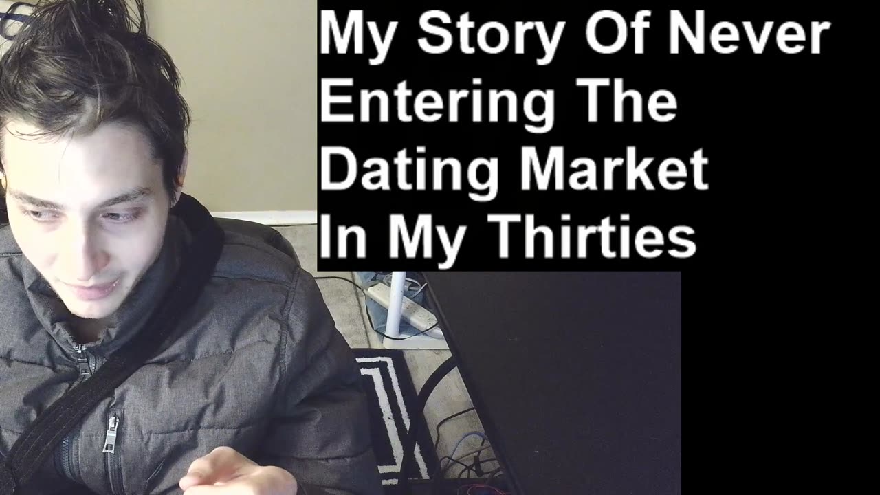 Outtake #304 Of My Story Of Never Entering The Dating Market In My Thirties