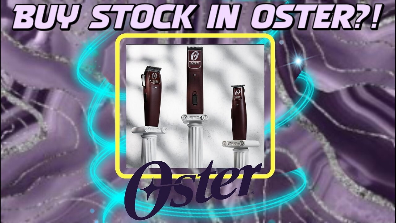 Invest in Oster clipper company stocks. The only barber company publicly traded on the stock market