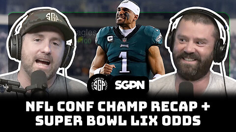 NFL Conference Championship Recap + Super Bowl LIX Odds