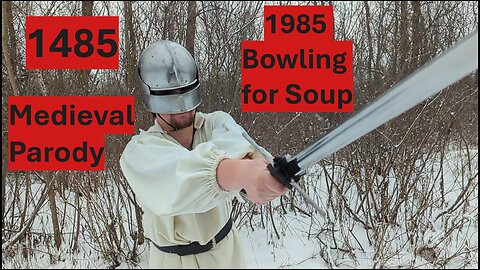 1485 - 1985 (Bowling for Soup) - Medieval Parody