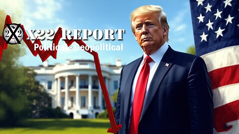 X22 Report. Trump News. And We Know. Sg Anon. Restored Republic ~ Next Phase Coming