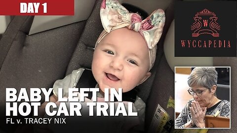 🔵𓍝 FL v TRACEY NIX 𓍝🔵 | DAY 1 | Grandmother Manslaughter Trial | See this trial as a juror! NO COMMENTARY AND NO BREAKS