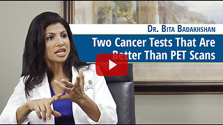 Two Cancer Tests That Are Better Than PET Scans