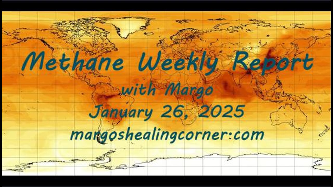 Methane Weekly Report with Margo (Jan. 26, 2025)