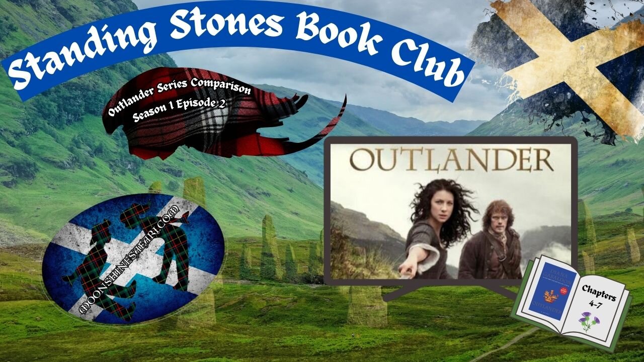 Standing Stones Book Club, Episode 2 of Outlander