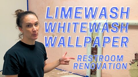 Restroom Renovation Using Limewash