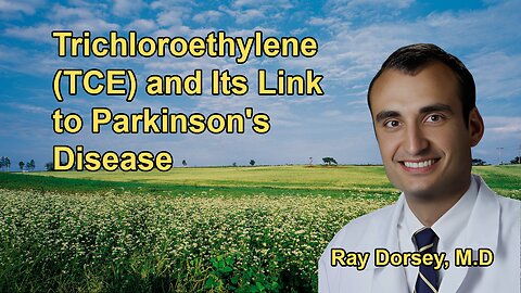 Introduction to Trichloroethylene (TCE), Its Uses, and Its Link to Parkinson's Disease