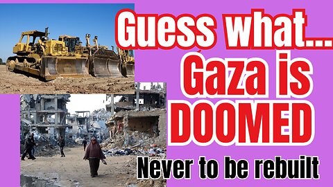 Gaza will never be rebuilt... Israel won't allow it.