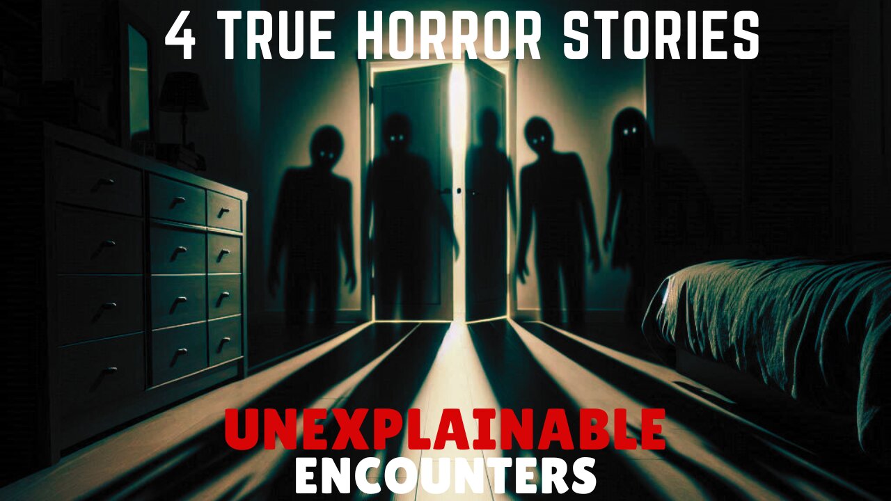 4 TRUE Scary Unexplainable Encounters | More Paranormal Horror Stories to Haunt You Tonight