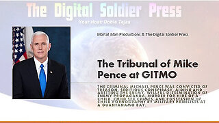 The Tribunal of Mike Pence at GITMO