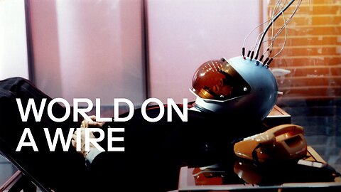 WORLD IN A WIRE THIS MOVIE INSPIRED MATRIX MOVIE