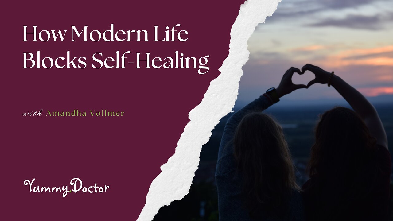 How Modern Life Blocks Self-Healing