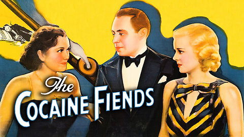 The Cocaine Fiends (1935) | Full Movie | Exploitation Classic | Anti-Drug Hysteria