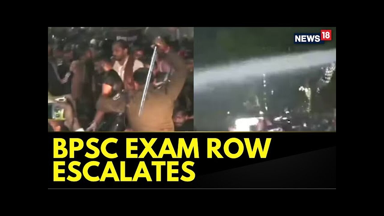 Bihar Students, Police Clash In Patna Over BPSC Exam Row, Case Against Prashant Kishor | News18