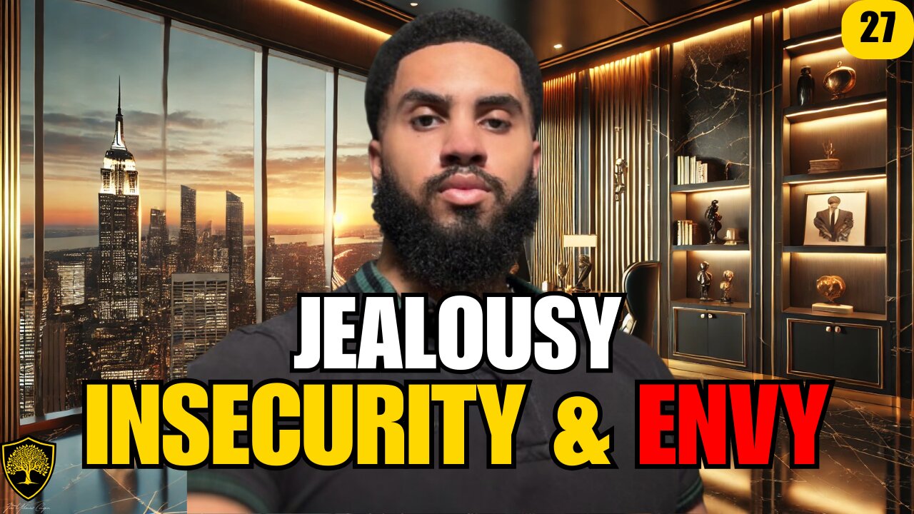 How To Deal With Jealousy, Insecurity & Envy