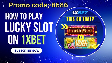 How to play Lucky Slot on 1xbet....// 1xbet par lucky slot kesay khelan...