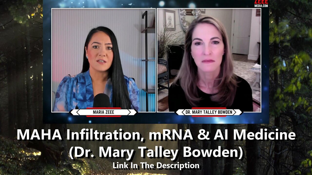 MAHA Infiltration, mRNA & AI Medicine - Dr. Mary Talley Bowden