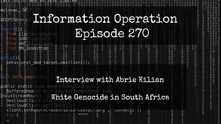 IO 270 - Abrie Kilian - South African White Genocide 2/13/25