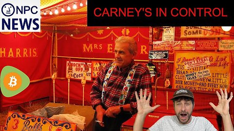 Forget Patriots in Control, It's Carney's in Control, NPC News ep. 6