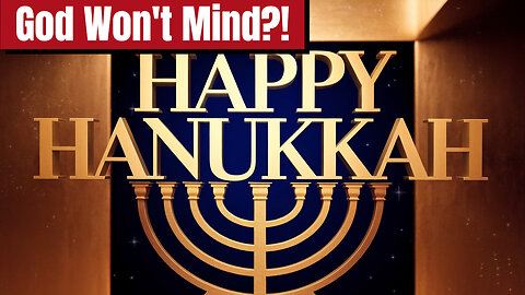 Happy Hanukkah: 4 Maccabees 5 Forsake The Law?