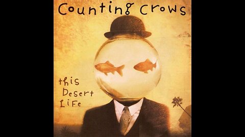 Counting Crows - This Desert Life (Europe) 1999 CD