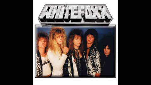 Whitefoxx - Whitefoxx (Rare 80's Metal/Glam/AOR)