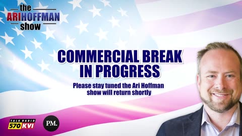 The Ari Hoffman Show- All we really needed was a new President