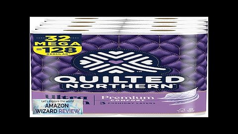 Quilted Northern Ultra Plush Toilet Paper 32 Mega Rolls = 128 Regular Review