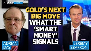 Massive Gold Investment Unfolding: Adrian Day on the Bet That Could Reshape the Market