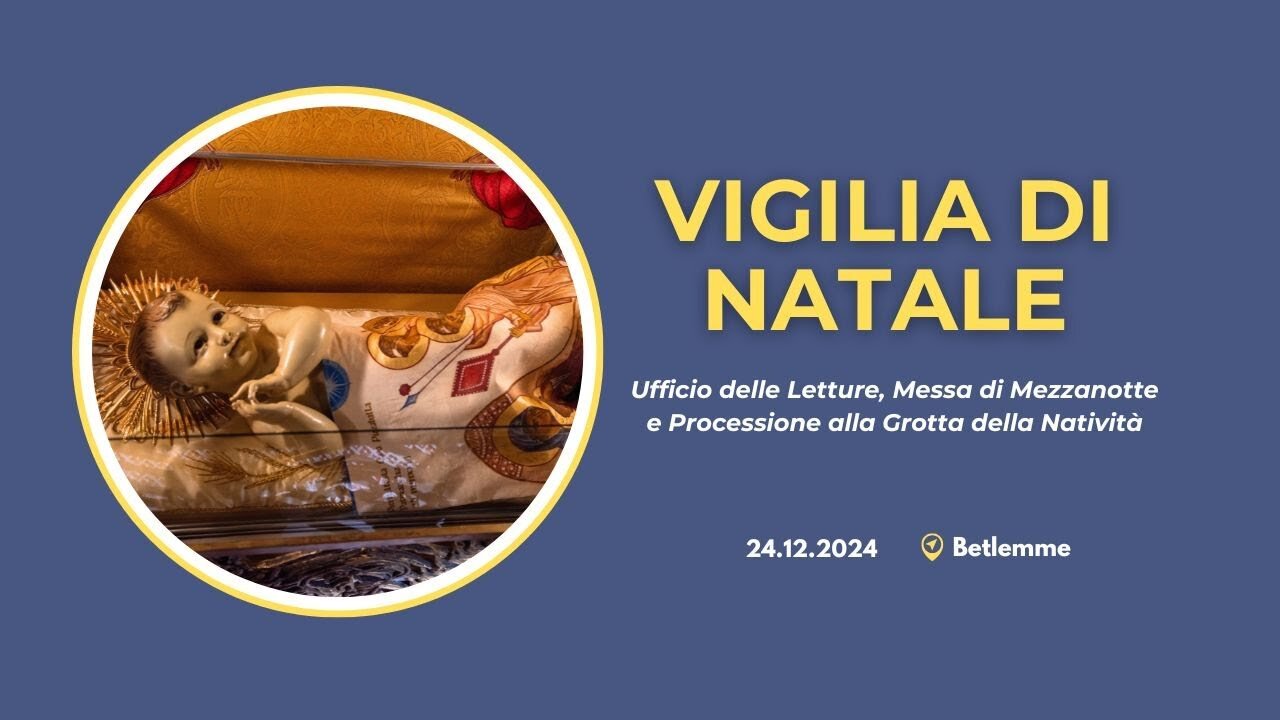 MESSA DI NATALE 2024 dalla Basilica della Natività a Betlemme di Efrata nell'odierna Palestina.Letture,Messa e la Processione con idoli pagani alla Grotta della Natività dove nacque Gesù il Figlio di Dio,Messia e Salvatore 2000 anni fa