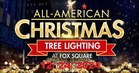 ALL AMERICAN CHRISTMAS TREE LIGHTING ( Full Episode) | December 24, 2024