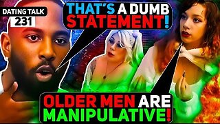 Feminist Liberals gets DESTROYED in Age Gap relationships and BodyCount HEATED DEBATE