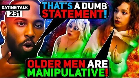 Feminist Liberals gets DESTROYED in Age Gap relationships and BodyCount HEATED DEBATE