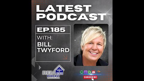 #185: Mastering Any Market: Bill Twyford’s Blueprint for Real Estate Success