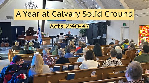 A Year at CSG - Acts 2:40-47
