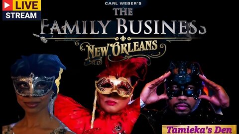 The Family Business NOLA Group Live Discussion