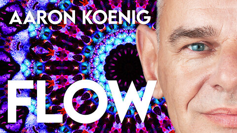 Aaron Koenig: Flow