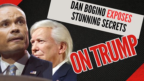 Dan Bogino Exposes Trump's Secrets: Shocking Revelations!