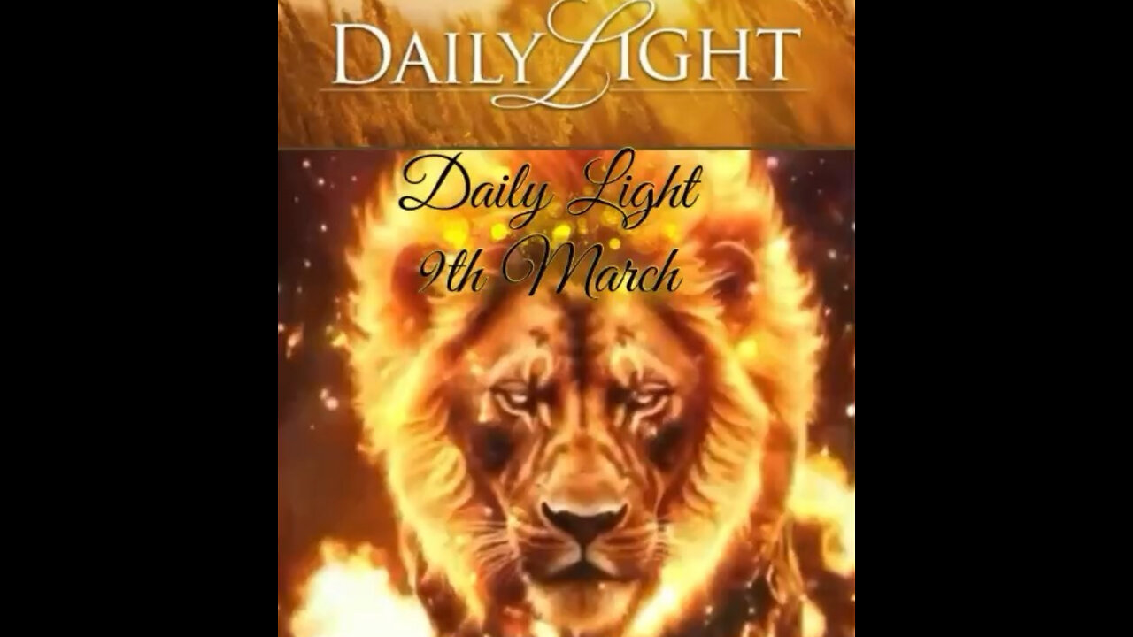 Daily light 9th March