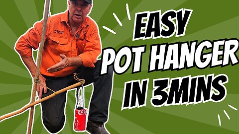 EASY Adjustable Bushcraft Pot Hanger