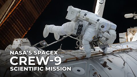 NASA’s SpaceX Crew-9 Scientific Mission Aboard the Space Station