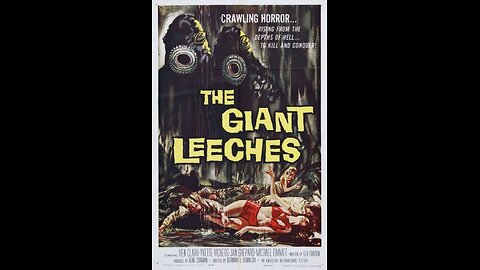 Attack of the Giant Leeches (1959)