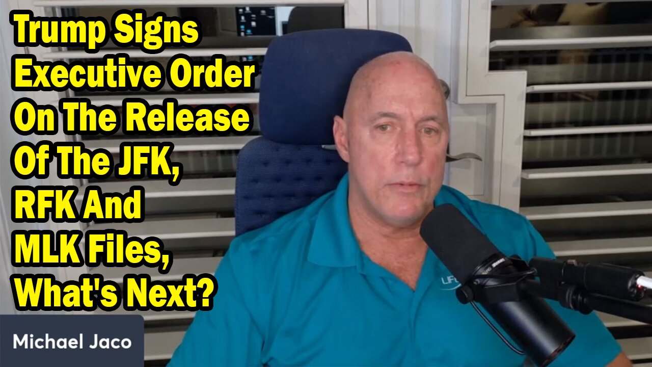 Michael Jaco Situation Update Jan 28: "Trump Signs Executive Order On The Release Of The JFK, RFK And MLK Files, What's Next?"