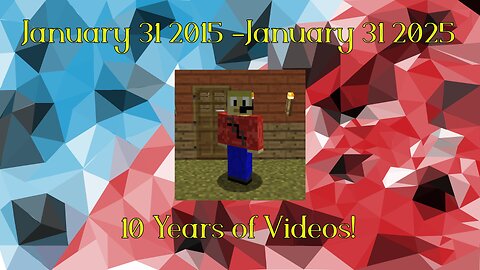 10 Years of Videos (celebratory compilation)