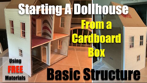 Starting A Dollhouse From a Cardboard Box