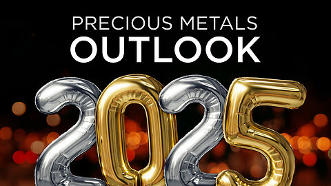 Precious metals outlook for 2025