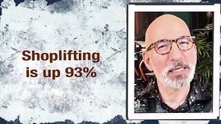 Shoplifting is up 93%