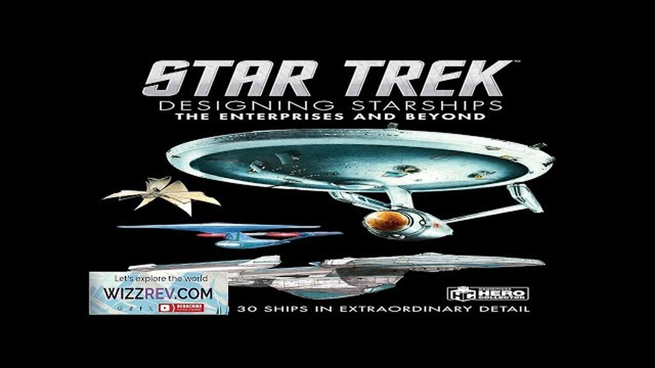 Star Trek: Designing Starships: Volume 1: The Enterprises & Beyond (Hardcover) Review